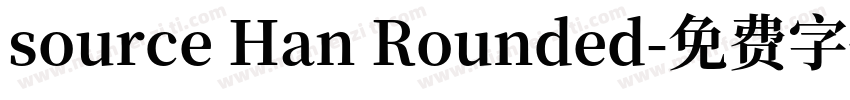source Han Rounded字体转换